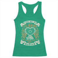 Native American Racerback Tank Top I May Not Be Full Blooded But My Heart Is 100% Native Dreamcatcher - Wonder Print Shop