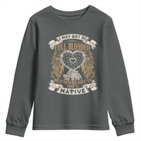 Native American Youth Sweatshirt I May Not Be Full Blooded But My Heart Is 100% Native Dreamcatcher - Wonder Print Shop