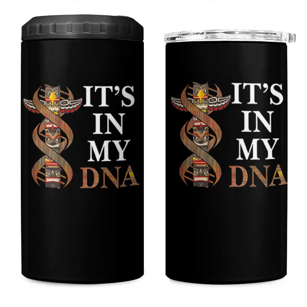 Native American 4 in 1 Can Cooler Tumbler It's In My DNA Totem Indigenous USA - Wonder Print Shop