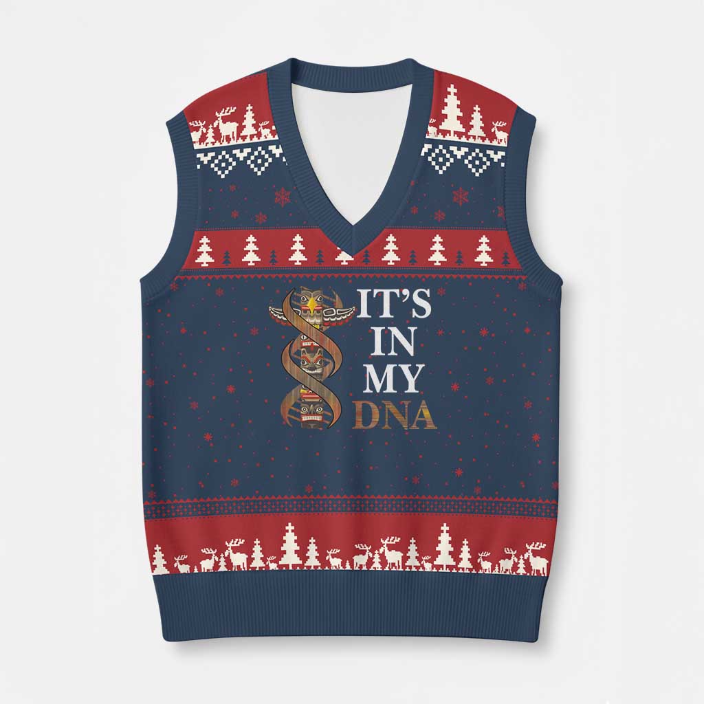 Native American V-Neck Knit Sweater Vest It's In My DNA Totem Indigenous USA - Wonder Print Shop