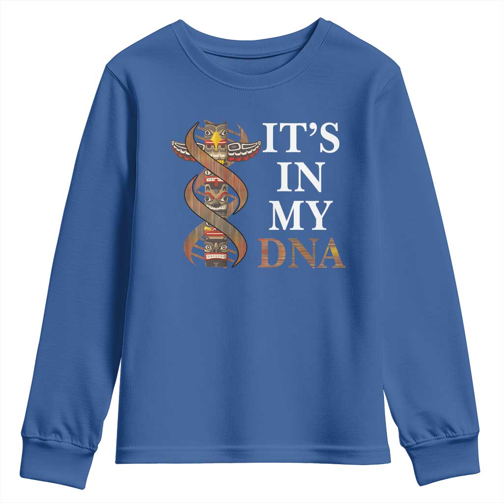 Native American Youth Sweatshirt It's In My DNA Totem Indigenous USA - Wonder Print Shop