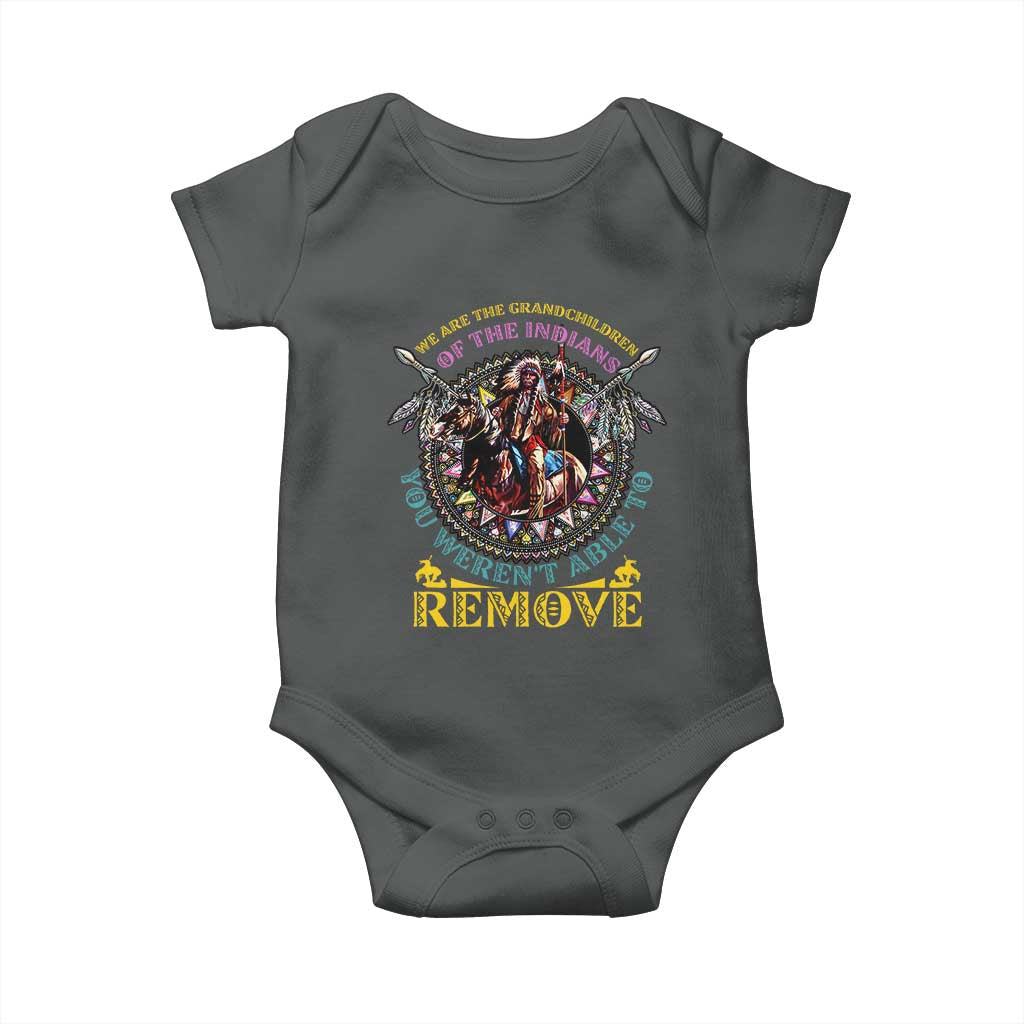 Native American Baby Onesie We Are The Grandchildren Of The Indians Indigenous Warrior - Wonder Print Shop