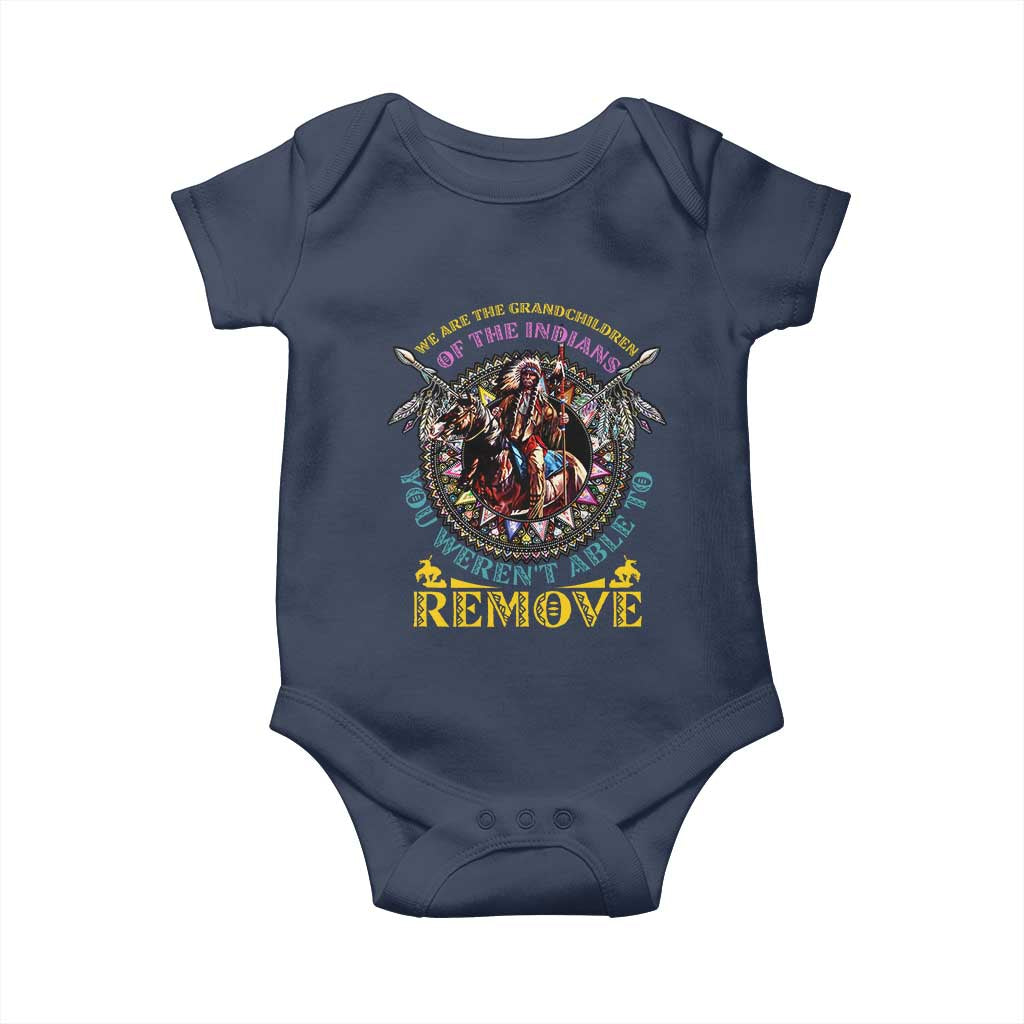 Native American Baby Onesie We Are The Grandchildren Of The Indians Indigenous Warrior - Wonder Print Shop