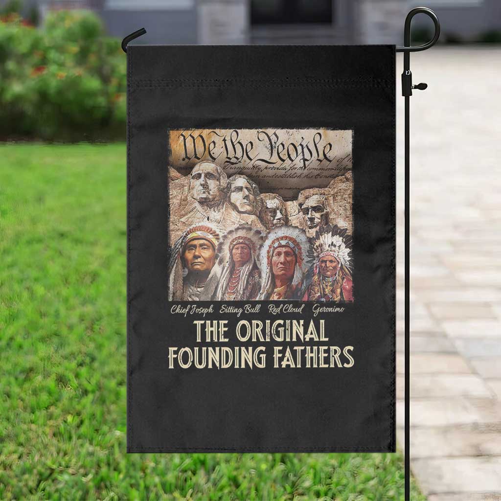 Native American Garden Flag The Original Founding Fathers We The People Indian Tribe Chief - Wonder Print Shop