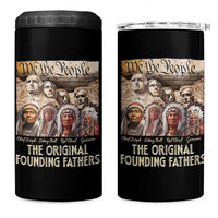 Native American 4 in 1 Can Cooler Tumbler The Original Founding Fathers We The People Indian Tribe Chief - Wonder Print Shop