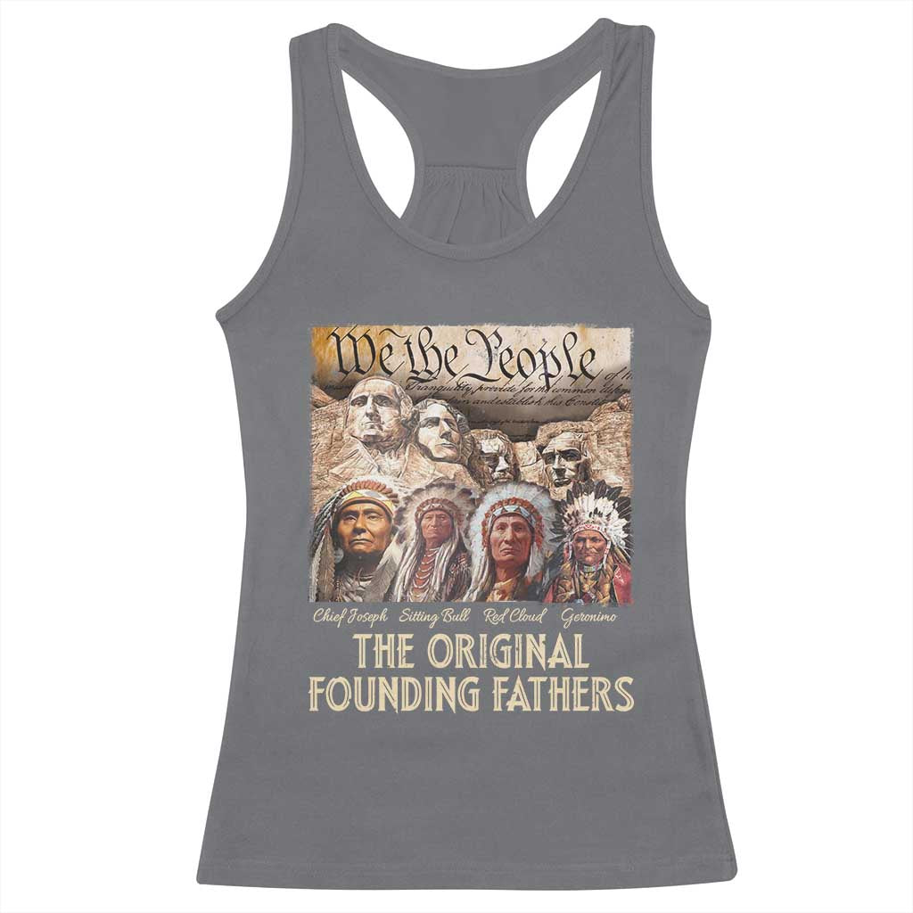 Native American Racerback Tank Top The Original Founding Fathers We The People Indian Tribe Chief - Wonder Print Shop