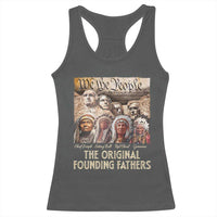 Native American Racerback Tank Top The Original Founding Fathers We The People Indian Tribe Chief - Wonder Print Shop