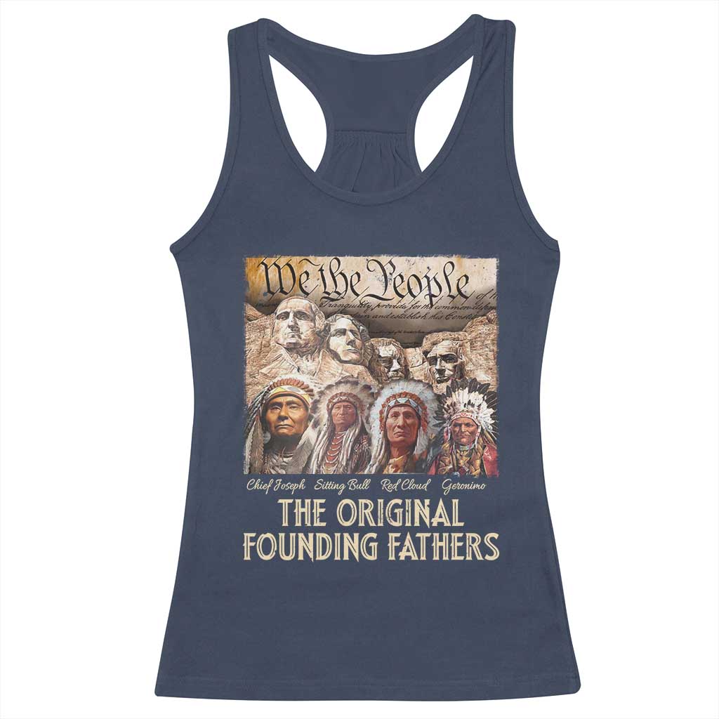 Native American Racerback Tank Top The Original Founding Fathers We The People Indian Tribe Chief - Wonder Print Shop