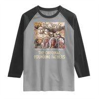 Native American Raglan Shirt The Original Founding Fathers We The People Indian Tribe Chief - Wonder Print Shop