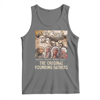 Native American Tank Top The Original Founding Fathers We The People Indian Tribe Chief - Wonder Print Shop