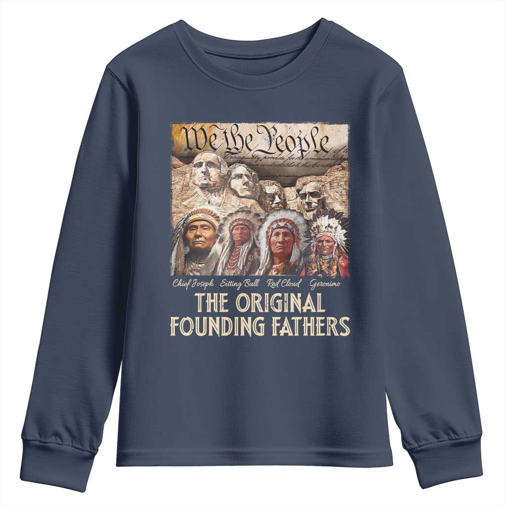 Native American Youth Sweatshirt The Original Founding Fathers We The People Indian Tribe Chief - Wonder Print Shop
