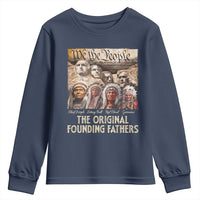 Native American Youth Sweatshirt The Original Founding Fathers We The People Indian Tribe Chief - Wonder Print Shop