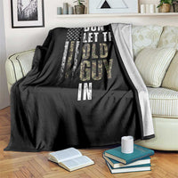 Funny Dont Let The Old Guy In Throw Blanket Vintage Camo American Flag - Wonder Print Shop