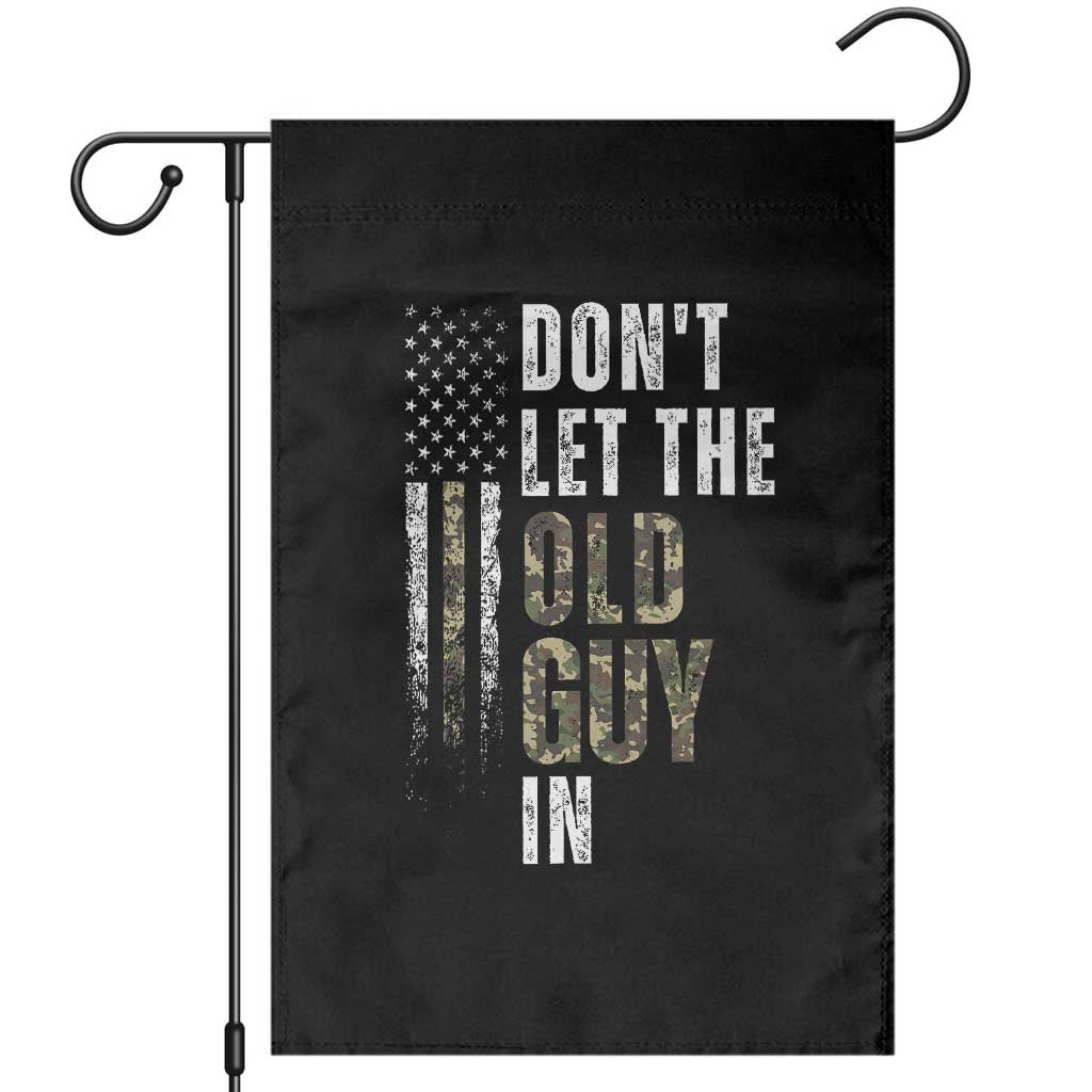 Funny Dont Let The Old Guy In Garden Flag Vintage Camo American Flag - Wonder Print Shop