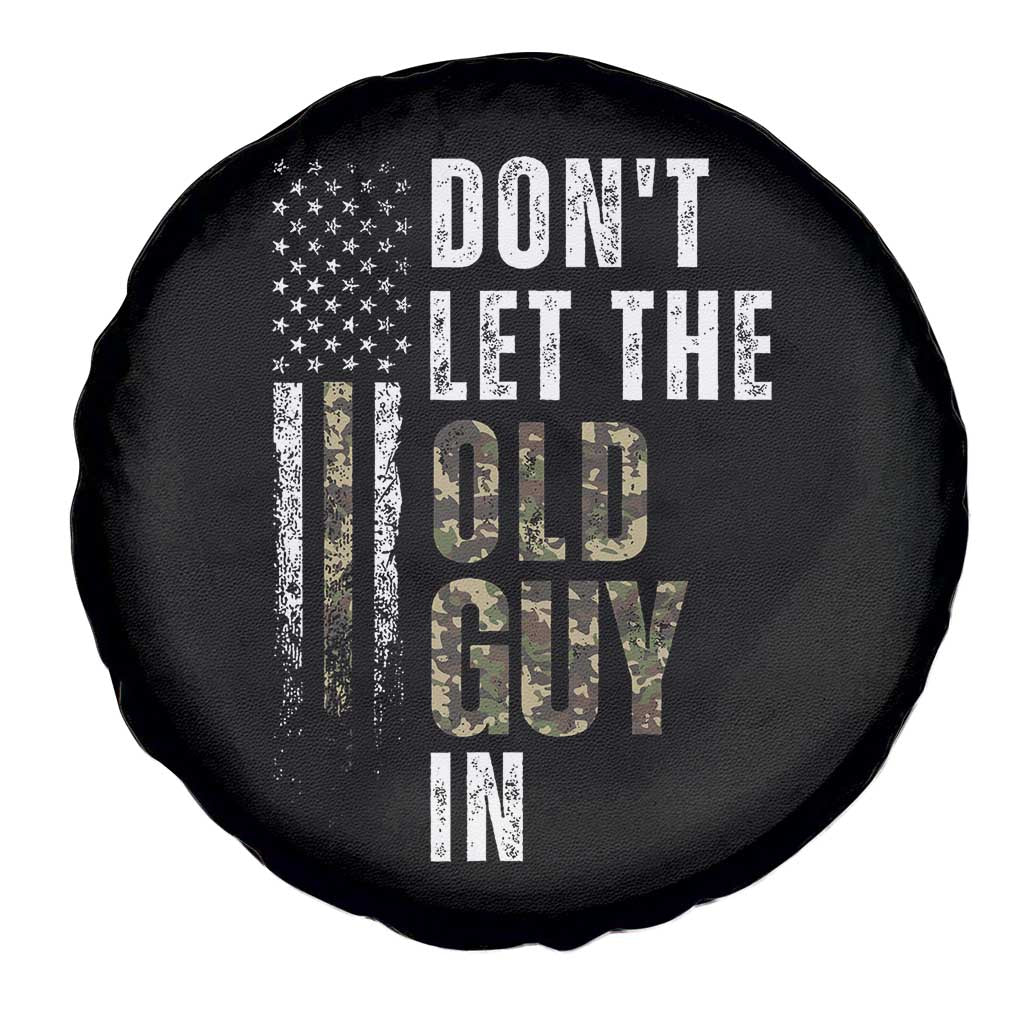 Funny Dont Let The Old Guy In Spare Tire Cover Vintage Camo American Flag - Wonder Print Shop