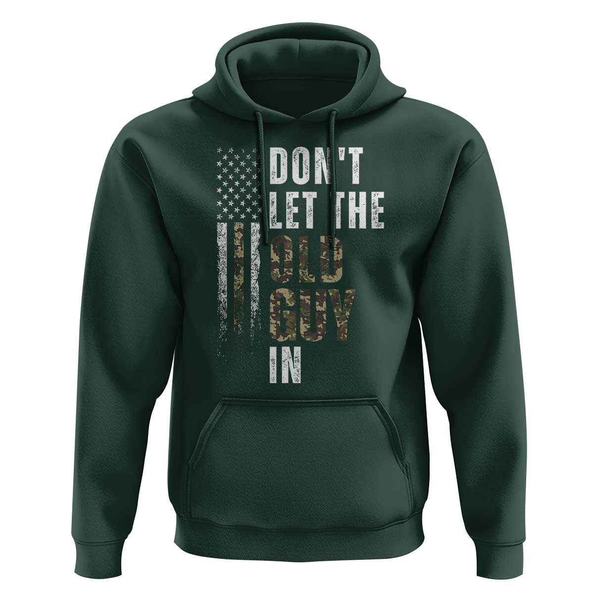 Funny Dont Let The Old Guy In Hoodie Vintage Camo American Flag - Wonder Print Shop
