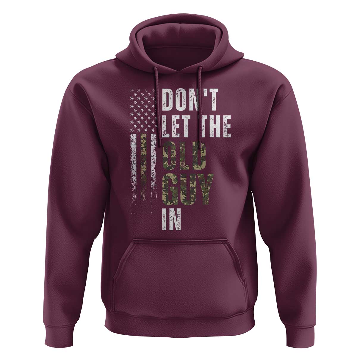 Funny Dont Let The Old Guy In Hoodie Vintage Camo American Flag - Wonder Print Shop