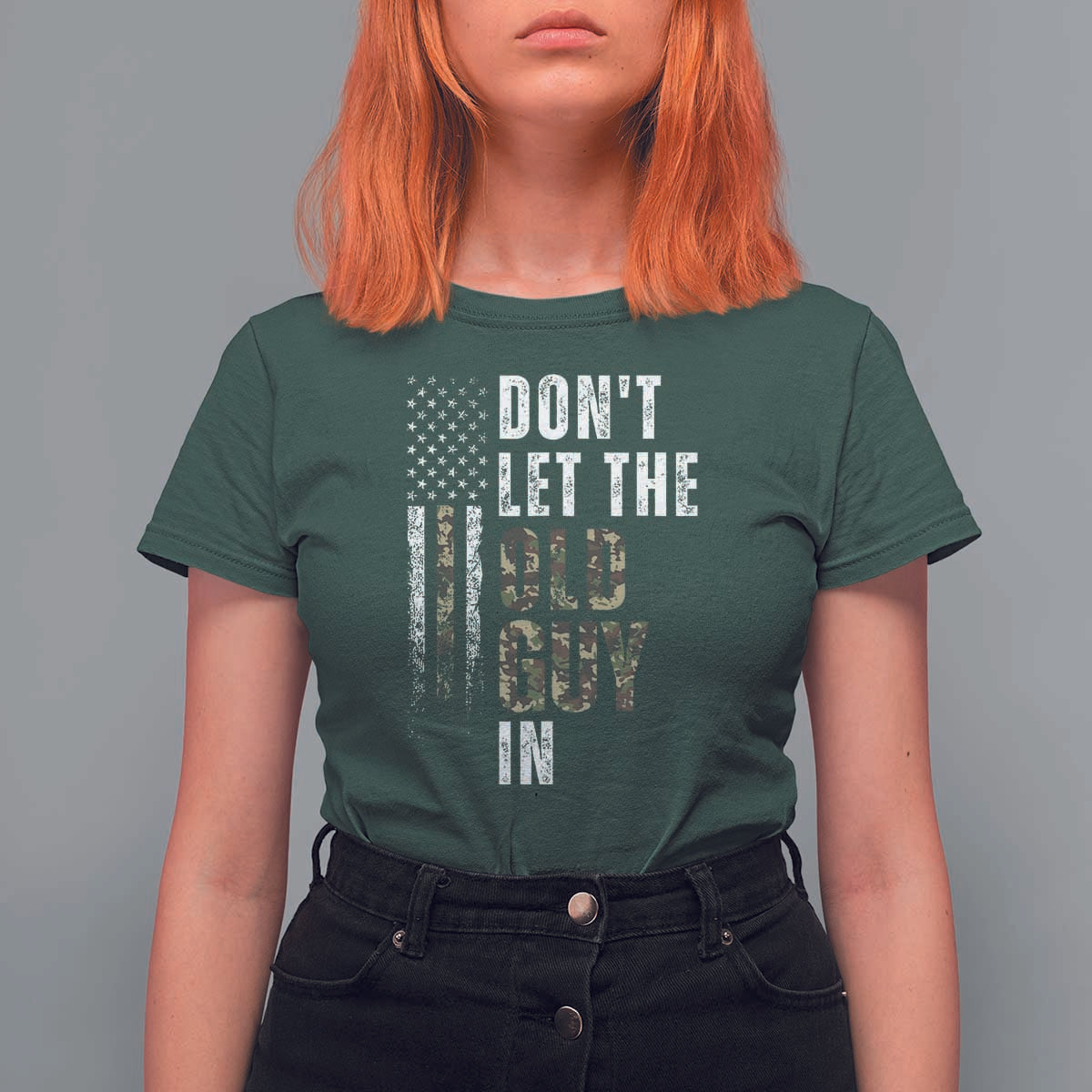 Funny Dont Let The Old Guy In T Shirt For Women Vintage Camo American Flag - Wonder Print Shop