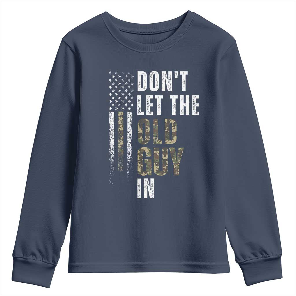Funny Dont Let The Old Guy In Youth Sweatshirt Vintage Camo American Flag - Wonder Print Shop