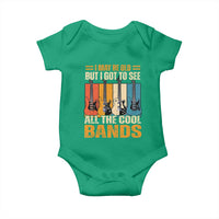 Funny I May Be Old But I Got To See All The Cool Bands Baby Onesie Guitar - Wonder Print Shop