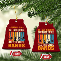 Funny I May Be Old But I Got To See All The Cool Bands Ceramic Ornament Guitar - Wonder Print Shop