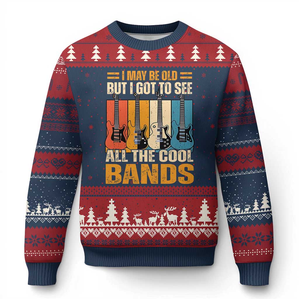 Funny I May Be Old But I Got To See All The Cool Bands Ugly Christmas Sweater Guitar - Wonder Print Shop