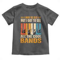 Funny I May Be Old But I Got To See All The Cool Bands Toddler T Shirt Guitar - Wonder Print Shop