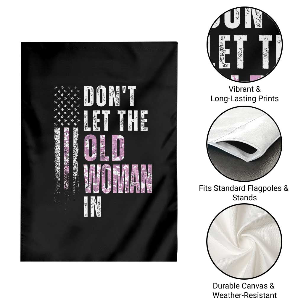 Funny Dont Let The Old Woman In Garden Flag Vintage Pink Camo American Flag - Wonder Print Shop
