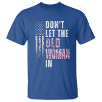 Funny Dont Let The Old Woman In T Shirt Vintage Pink Camo American Flag - Wonder Print Shop