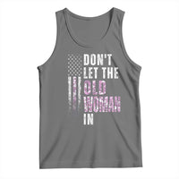 Funny Dont Let The Old Woman In Tank Top Vintage Pink Camo American Flag - Wonder Print Shop