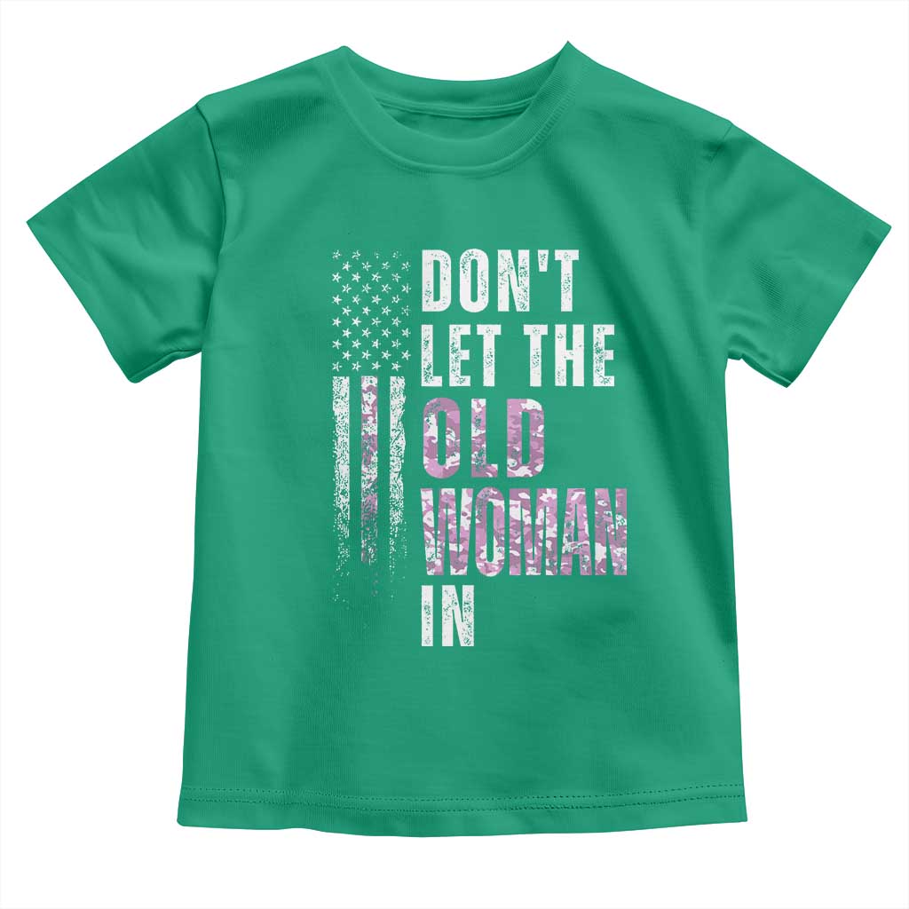 Funny Dont Let The Old Woman In Toddler T Shirt Vintage Pink Camo American Flag - Wonder Print Shop