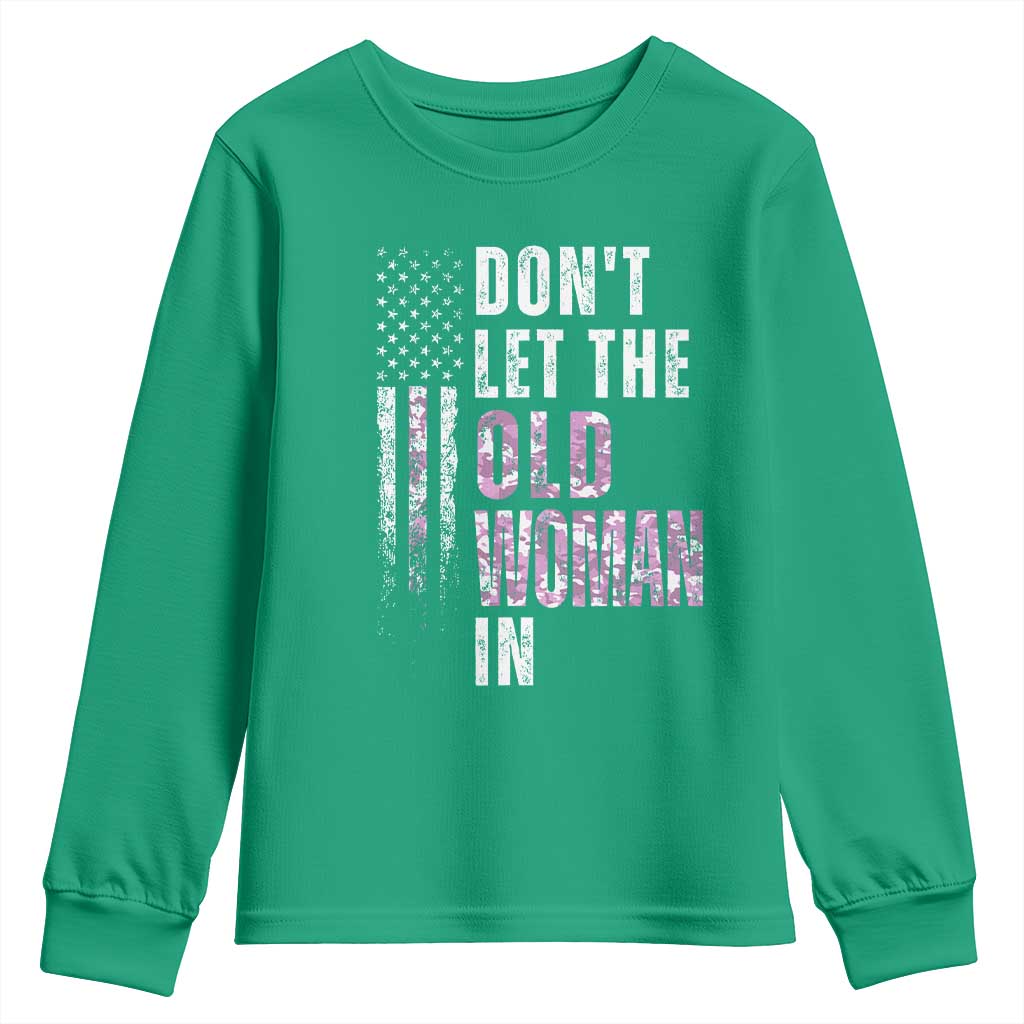 Funny Dont Let The Old Woman In Youth Sweatshirt Vintage Pink Camo American Flag - Wonder Print Shop