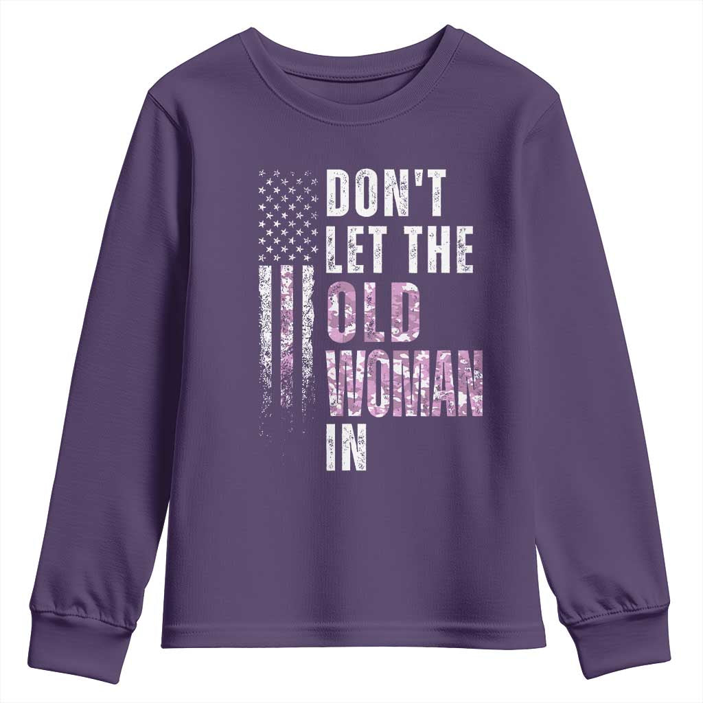 Funny Dont Let The Old Woman In Youth Sweatshirt Vintage Pink Camo American Flag - Wonder Print Shop