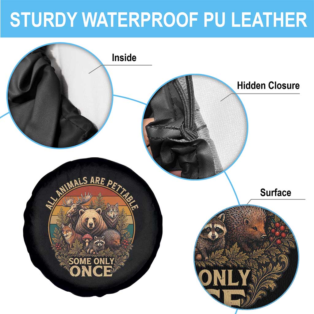 All Animals Are Pettable Some Only Once Spare Tire Cover Retro Wild Animals