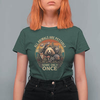 All Animals Are Pettable Some Only Once T Shirt For Women Retro Wild Animals