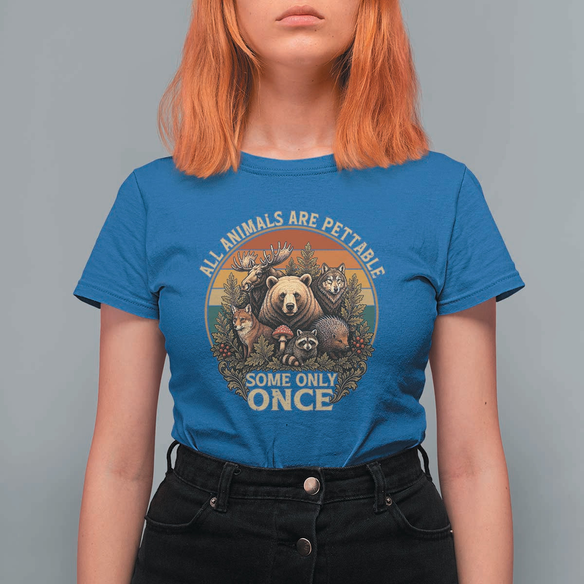All Animals Are Pettable Some Only Once T Shirt For Women Retro Wild Animals