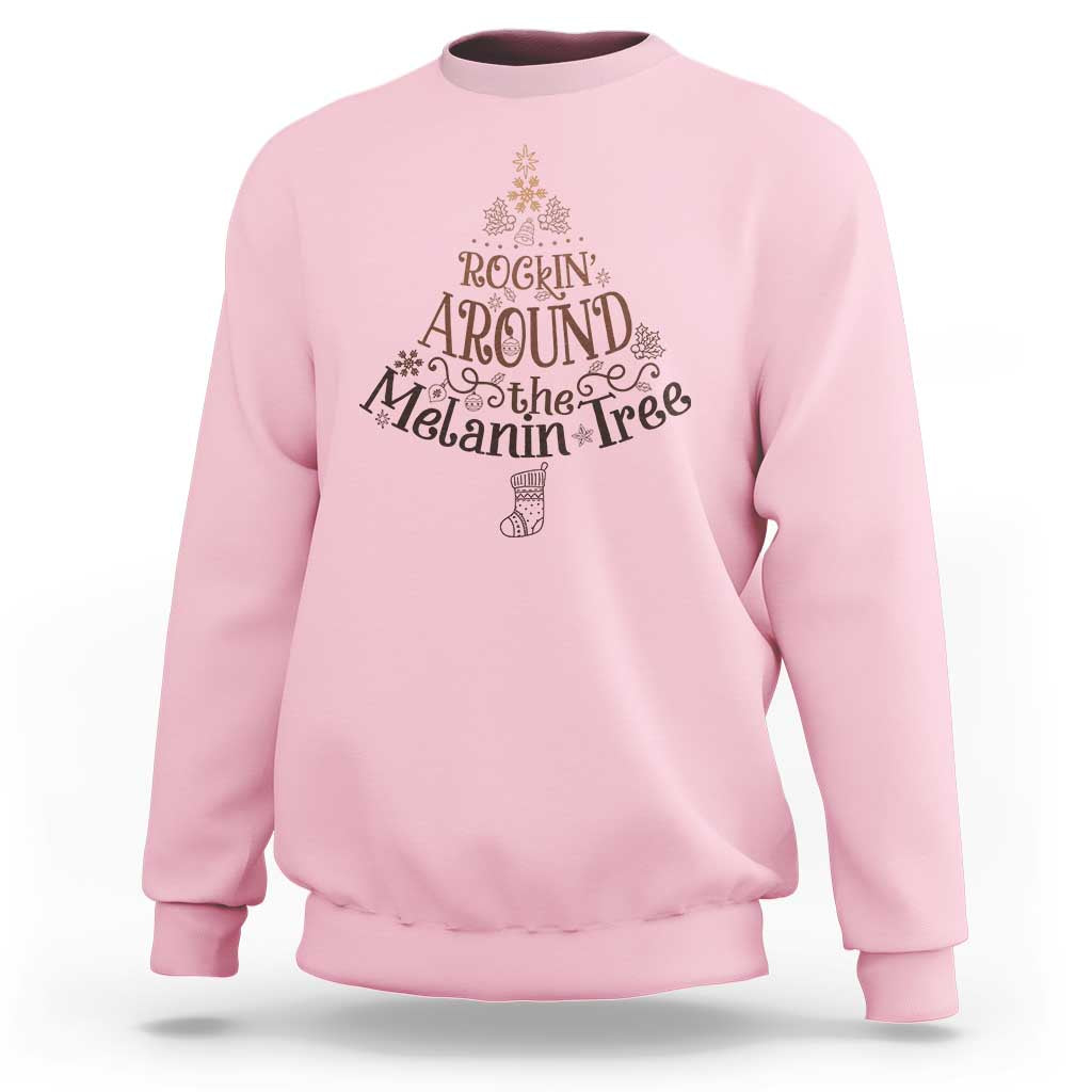 Christmas African American Sweatshirt Rockin' Around The Melanin Tree Xmas - Wonder Print Shop