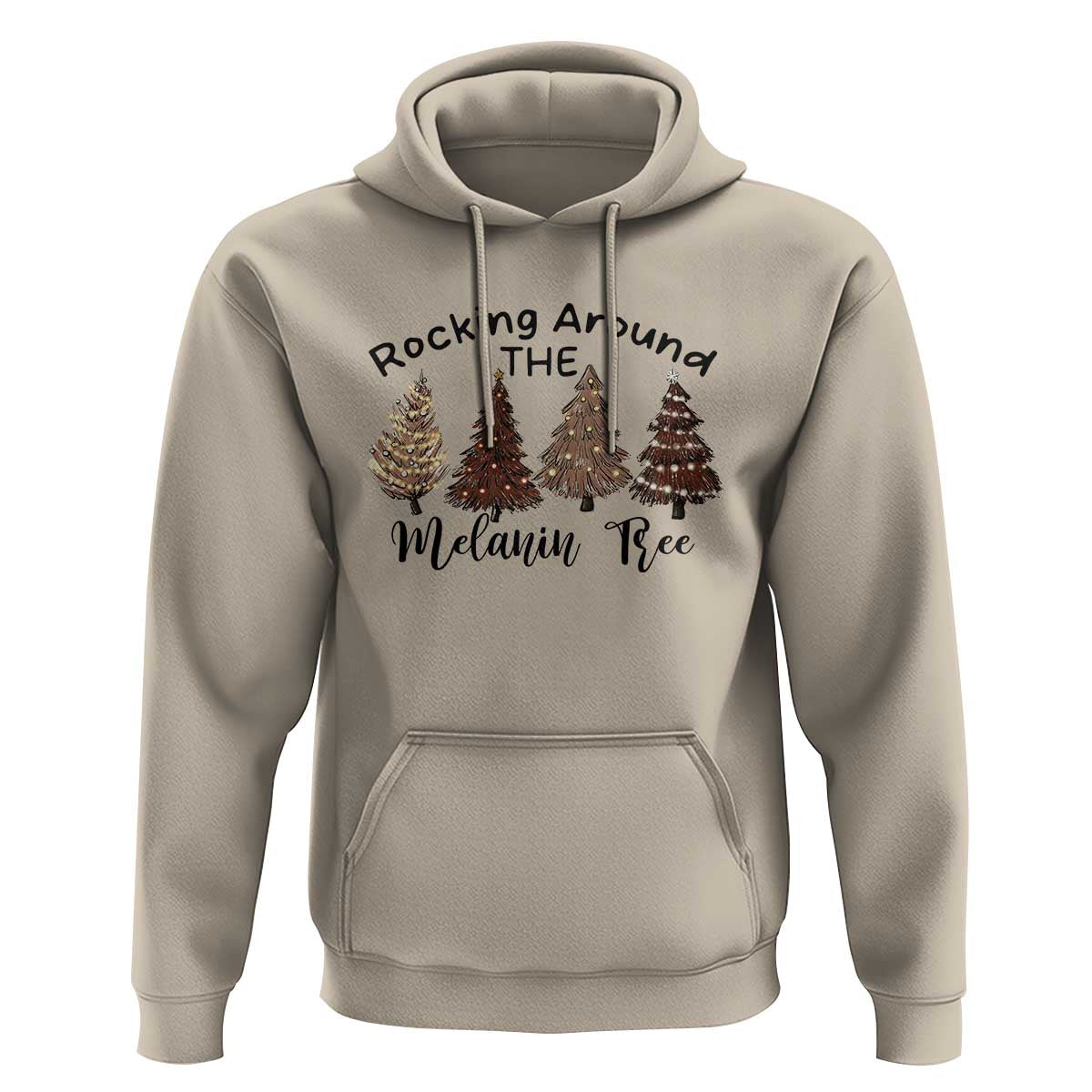 Christmas African American Hoodie Rocking Around The Melanin Tree Xmas Tree