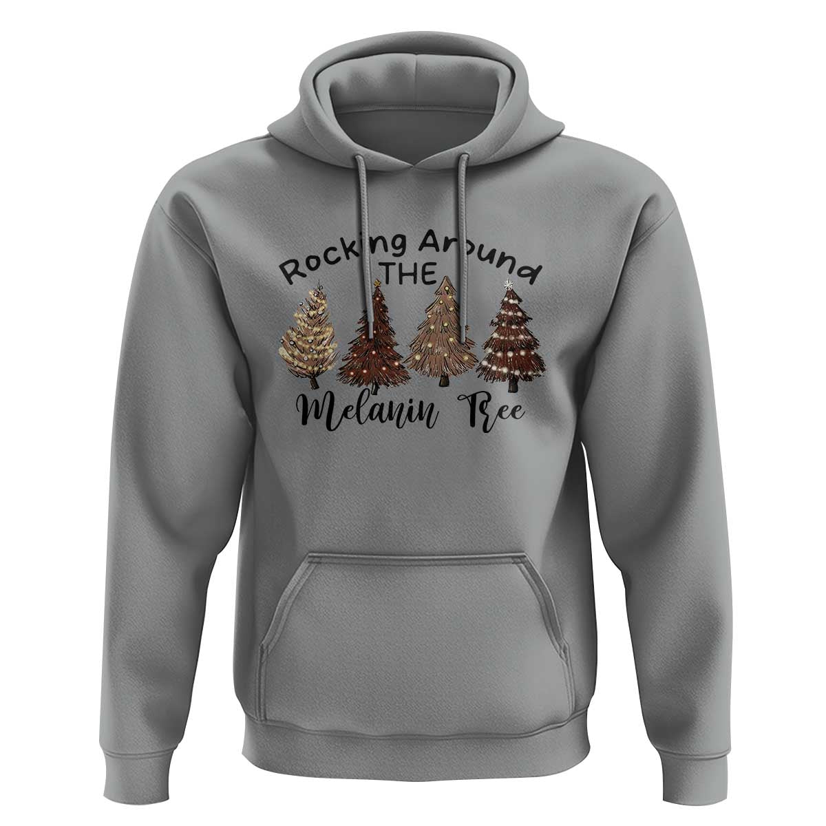 Christmas African American Hoodie Rocking Around The Melanin Tree Xmas Tree