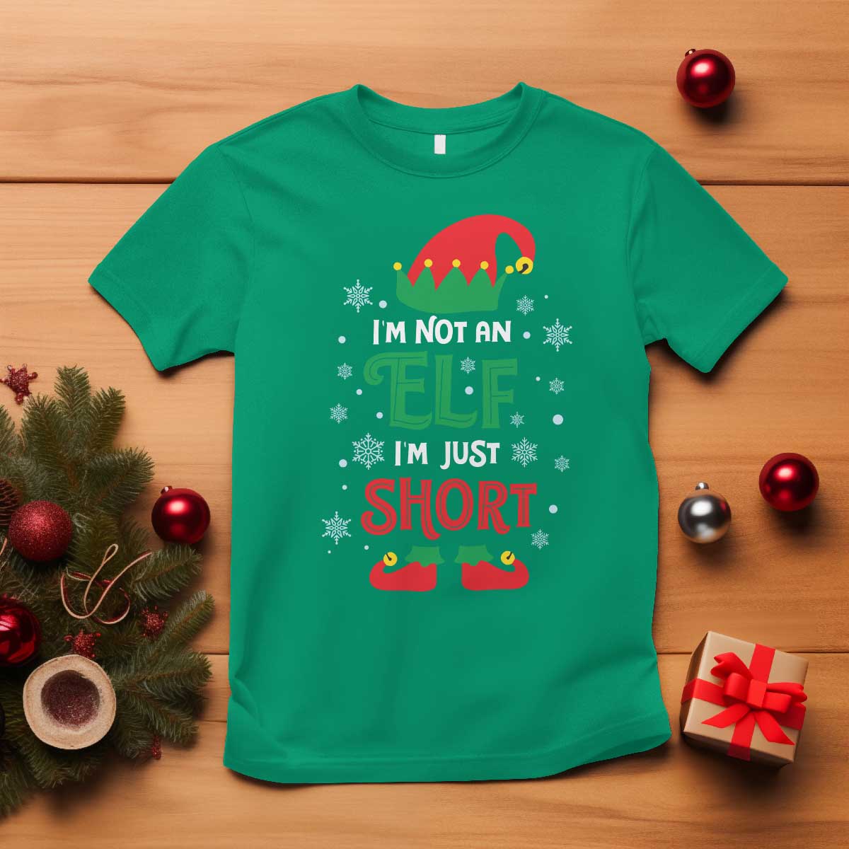 Funny Christmas Elf T Shirt I'm Not An Elf I'm Just Short Snowflakes - Wonder Print Shop