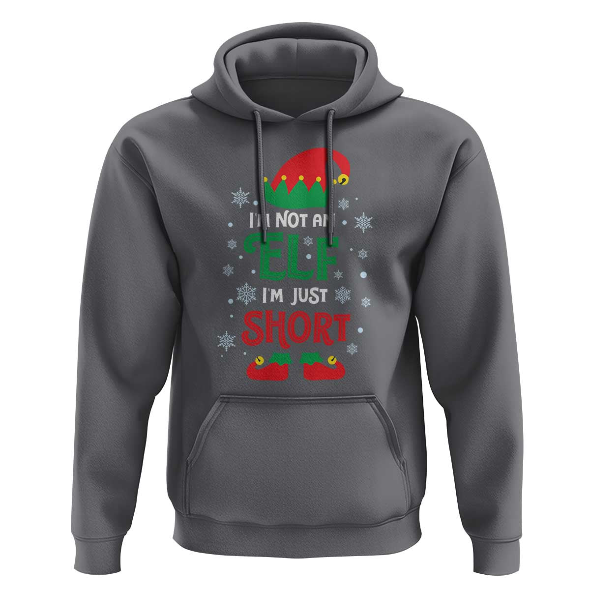 Funny Christmas Elf Hoodie I'm Not An Elf I'm Just Short Snowflakes