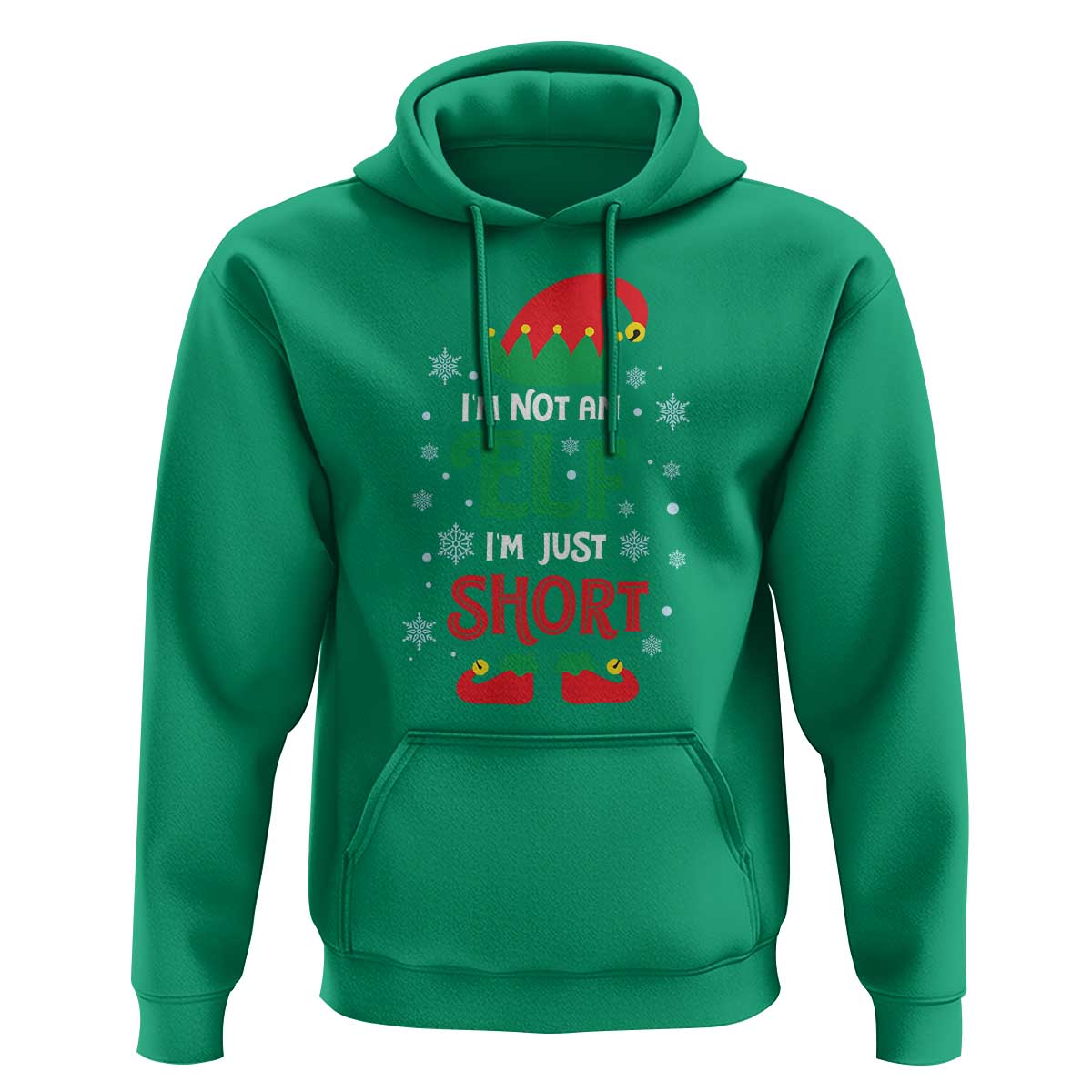 Funny Christmas Elf Hoodie I'm Not An Elf I'm Just Short Snowflakes