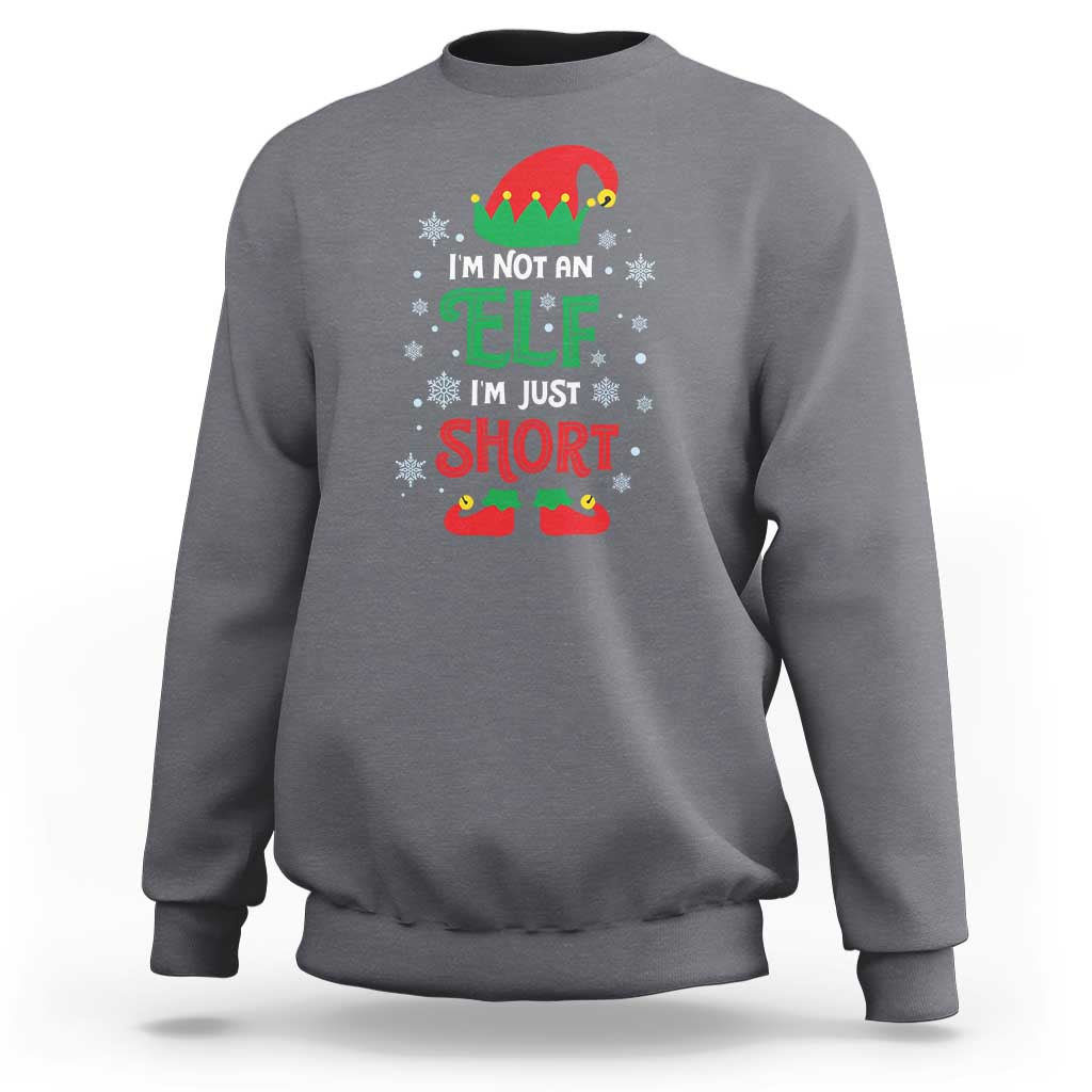 Funny Christmas Elf Sweatshirt I'm Not An Elf I'm Just Short Snowflakes - Wonder Print Shop