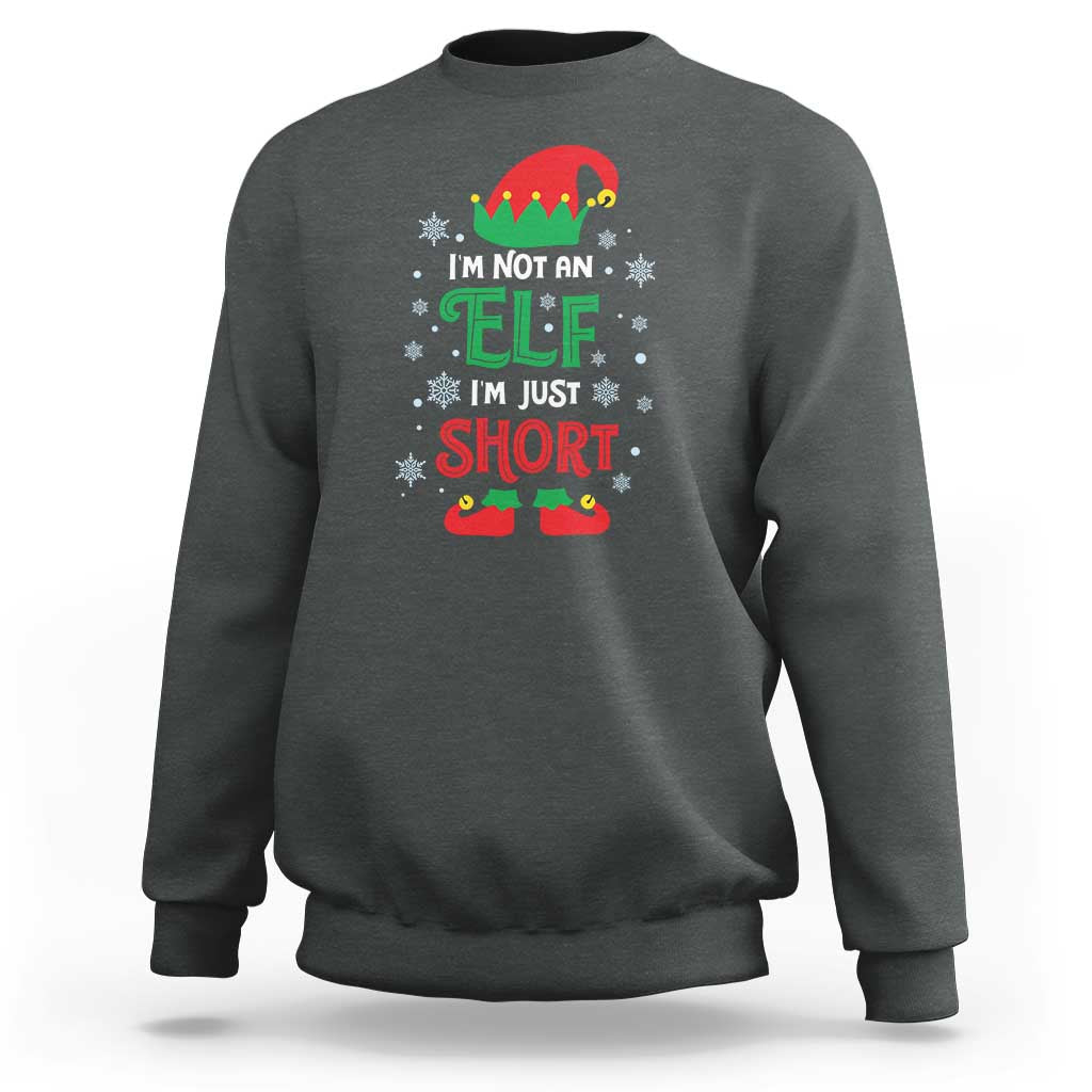 Funny Christmas Elf Sweatshirt I'm Not An Elf I'm Just Short Snowflakes - Wonder Print Shop