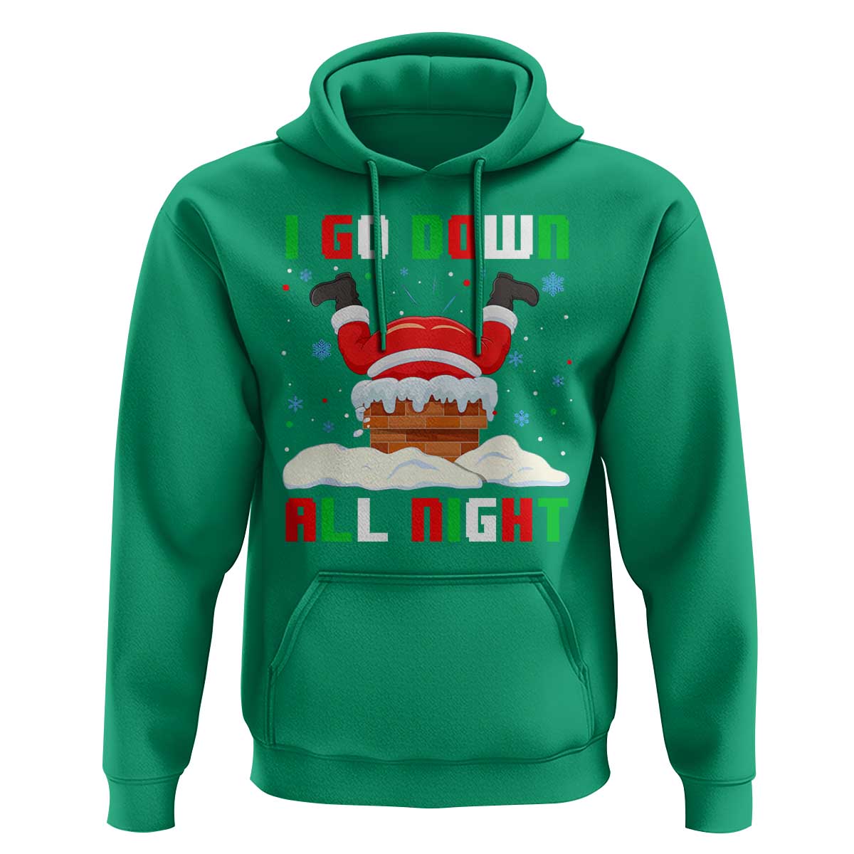 Funny Xmas Hoodie I Go Down All Night Santa Chimney