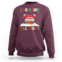 Funny Xmas Sweatshirt I Go Down All Night Santa Chimney - Wonder Print Shop