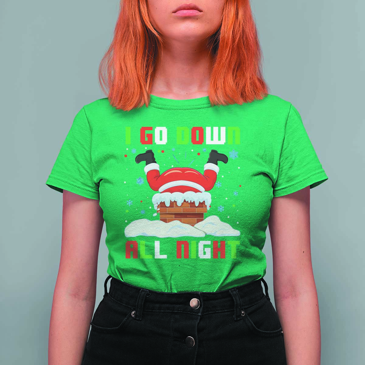 Funny Xmas T Shirt For Women I Go Down All Night Santa Chimney - Wonder Print Shop