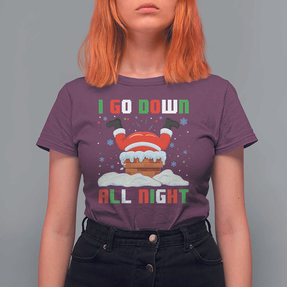 Funny Xmas T Shirt For Women I Go Down All Night Santa Chimney - Wonder Print Shop