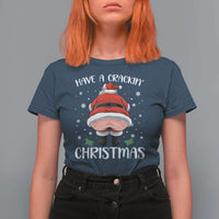 Funny Xmas T Shirt For Women Have A Crackin Christmas Santa - Wonder Print Shop