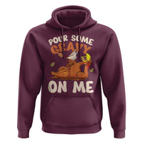 Funny Thanksgiving Turkey Hoodie Pour Some Gravy On Me